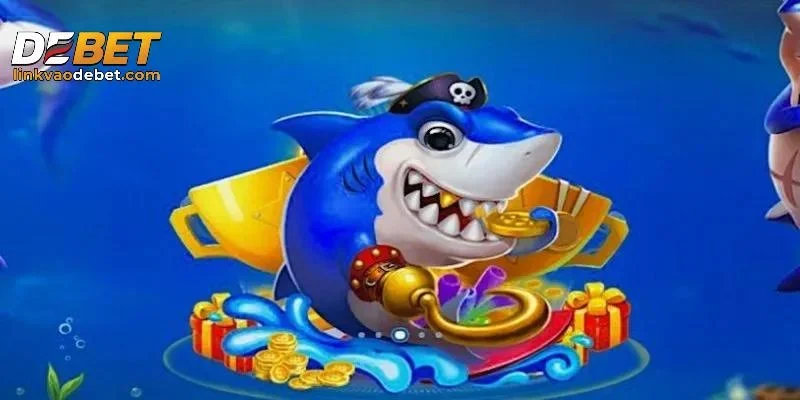 Bạn biết gì về sảnh game bắn cá DEBET?