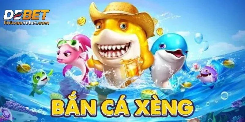 Khám phá thế giới bắn cá xèng đầy kỳ thú